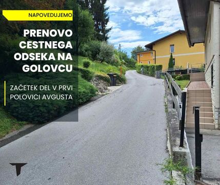 Napoved prenove ceste Golovec